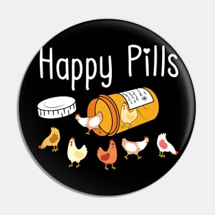 Happy Pills - Chicken Version Pin