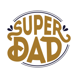 Super Dad T-Shirt