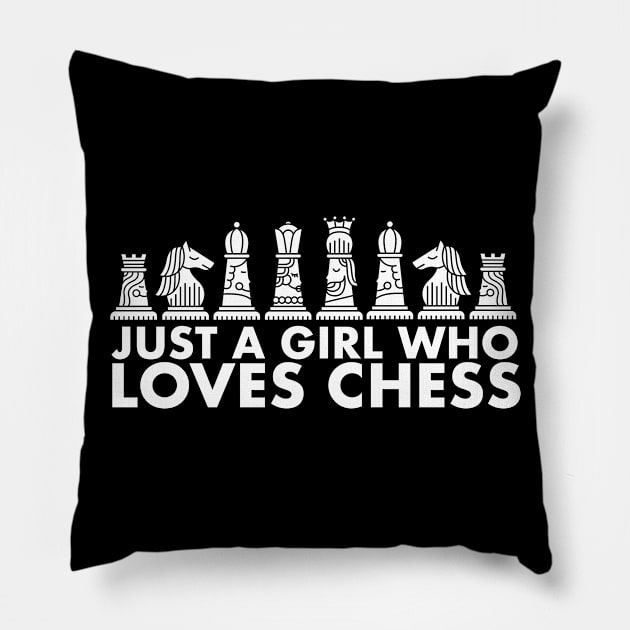 Just a Girl who loves Chess Check Mate Chess Game Gift Pillow by deificusArt