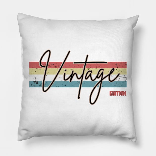 Dad is not old, he is a vintage edition Pillow by Profound Prints