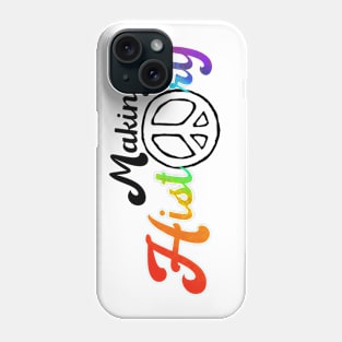 Peace in History Phone Case