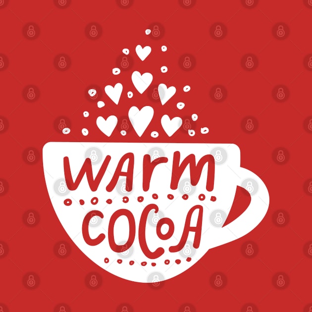 Warm Cocoa - Christmas Gift - Christmas Tshirt by igzine