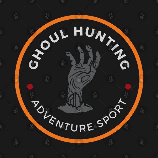 Ghoul Hunting - Adventure Sport - Fantasy - Funny by Fenay-Designs