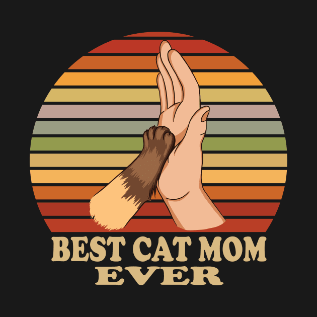 Cats Mama Best Cat Mom Ever Retro by RRDESIGN