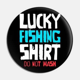 Lucky Fishing Tshirt for men and women Pin