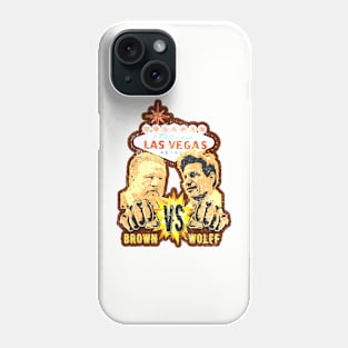 Brown VS Wolff Boxing Las Vegas Phone Case