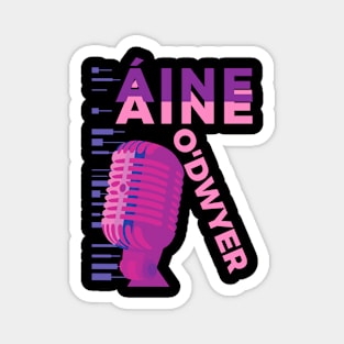 Aine Odwyer Classic Magnet