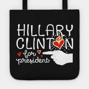 Burning Hearts Hillary for President Tote