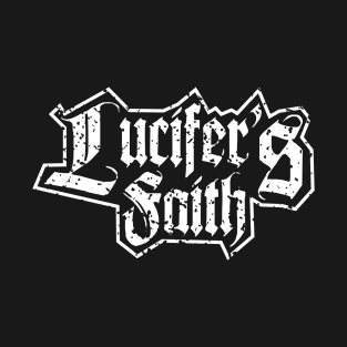 Lucifer's Faith A Grunge dark Gothic Design T-Shirt