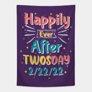 Married On Twosday Tuesday 2 22 22 Tapestry