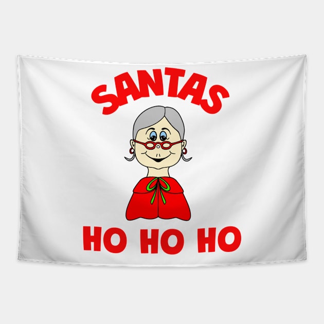 MRS Claus Santa Claus Ho Ho Ho Tapestry by SartorisArt1