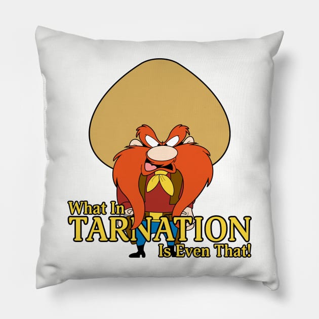 What In Tarnation! Pillow by Vault Emporium