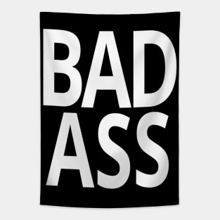 Bad ass boys girls funny slogan memes man's woman's Tapestry