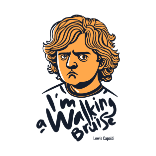 I am a walking bruise T-Shirt