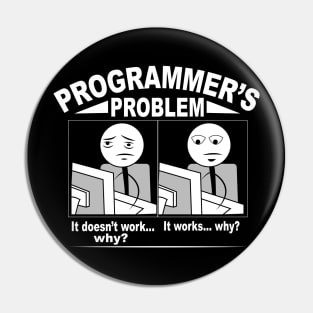 Programmer Problem Cartoon Pin