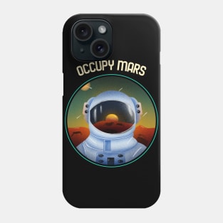 Occupy Mars - Mars Space Phone Case