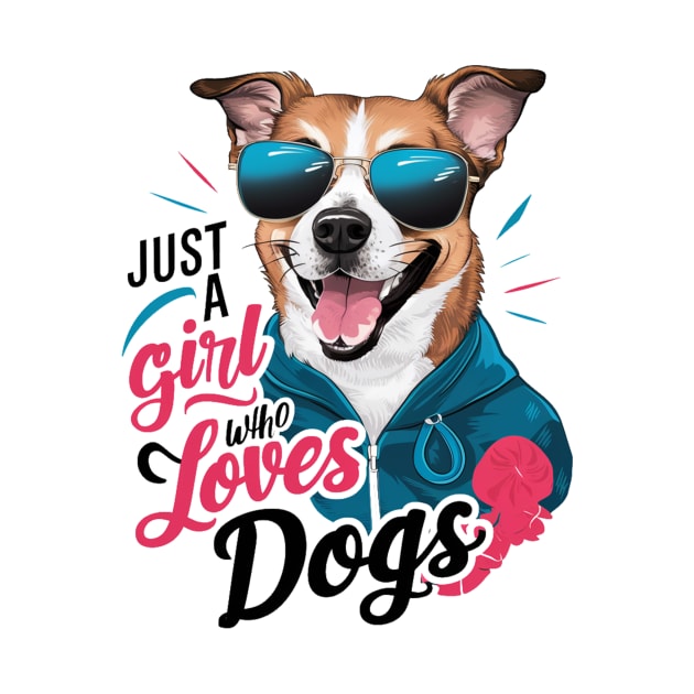 Just A Girl Who Loves dog by alby store