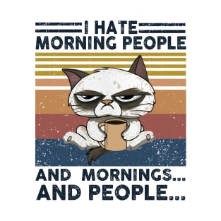 Cat I Hate Morning People T-Shirt