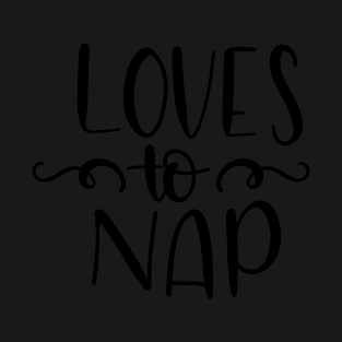 Love to Nap T-Shirt