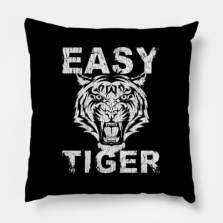 Easy Tiger A Pillow