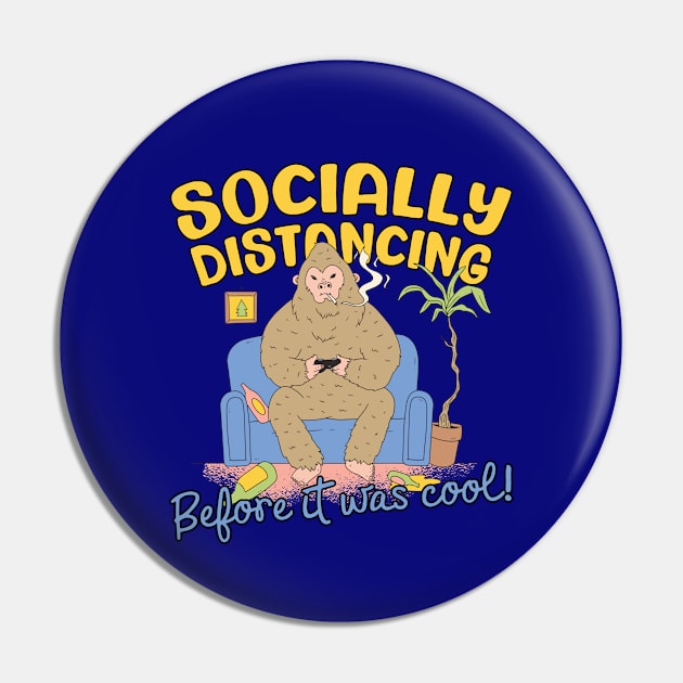 Socially Distancing Before It Was Cool Pin by screamingfool