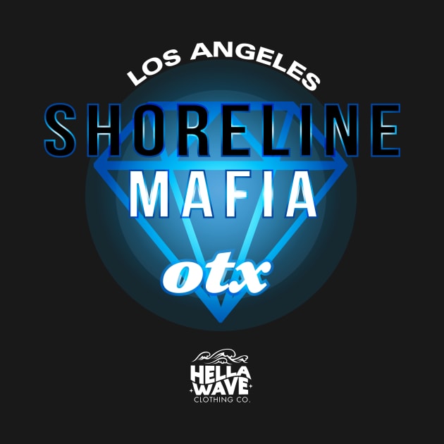 Shoreline Mafia OTX Diamond T-Shirt by Hella Wave 2021 by HELLA WAVE