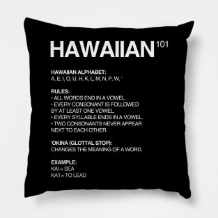 Hawaiian Language 101 Pillow