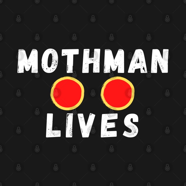 Mothman Lives - White by KoreDemeter14