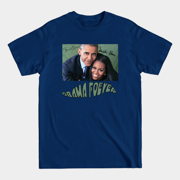 Disover Obama Forever - Obama - T-Shirt