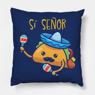 Si Senor Funny Kawaii Taco Pillow