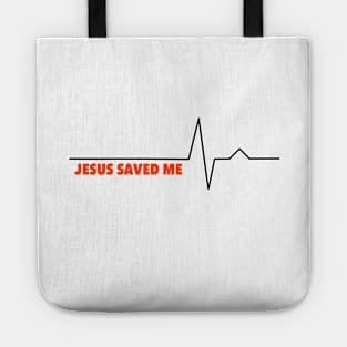 Jesus Saved Me Tote