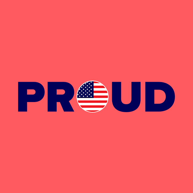 Proud American by MessageOnApparel