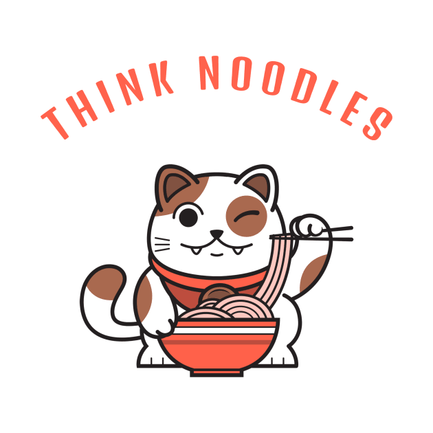 Think Noodle by ReadyOrNotDesigns 