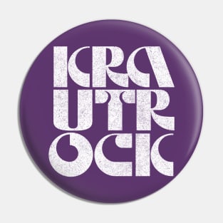 Krautrock /// Retro 70s Typography Design Pin