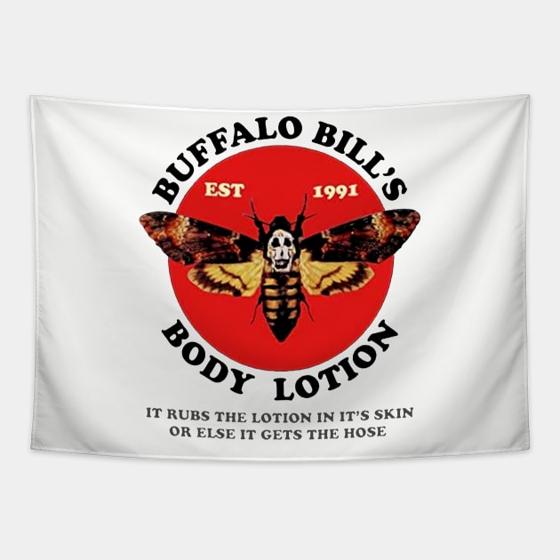 Buffalo Bill's Body Lotion Tapestry by Armangedonart