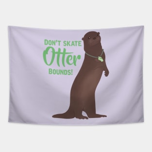 Don’t Skate Otter Bounds! Tapestry