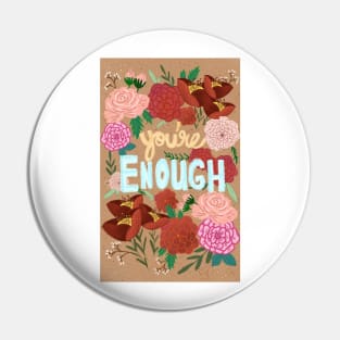 You're Enough with brown background Pin