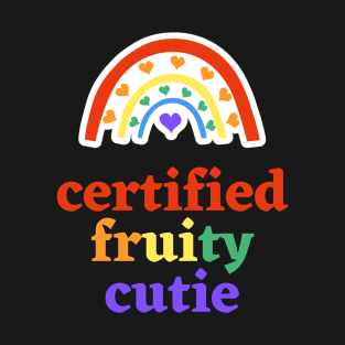 Certified Fruity Cutie T-Shirt