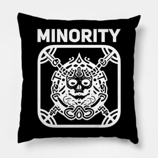 Proud minority Pillow