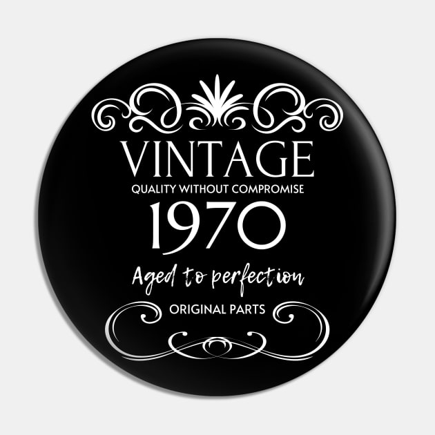 Vintage 1970 - Birthday Gift For Men Pin by Fluen