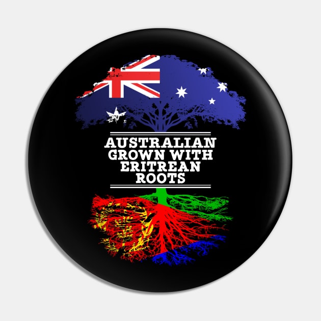 Australian Grown With Eritrean Roots - Gift for Eritrean With Roots From Eritrea Pin by Country Flags