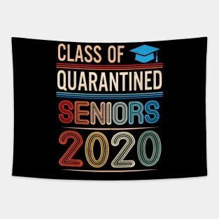 Class Of Quarantined Seniors 2020 Happy Last Day Of School Student Teachers Tapestry