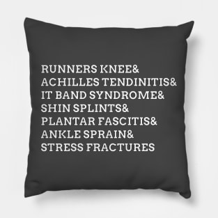 Funny List Of Running Injuries T-Shirt Pillow