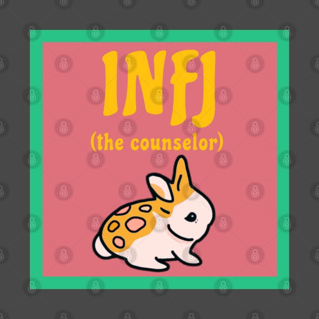 INFJ Personality Type Cute Bunny Rabbit (The Counselor) Advocates Mental Health Awareness by wigobun