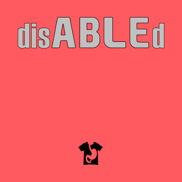 disABLEd by theenvyofyourfriends