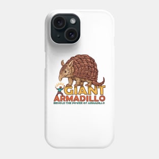 Giant Armadillo Phone Case