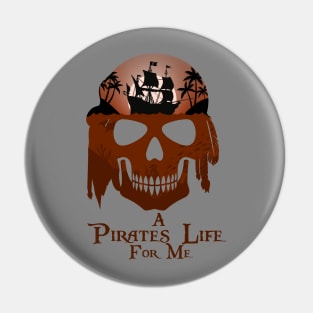 A Pirates Life Skull Pin