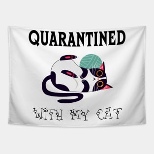 Quarantined With My Cat Tapestry