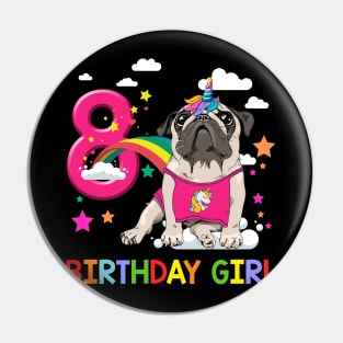 Pug Birthday - 8 Years Old Unicorn Pugicorn Party Pin