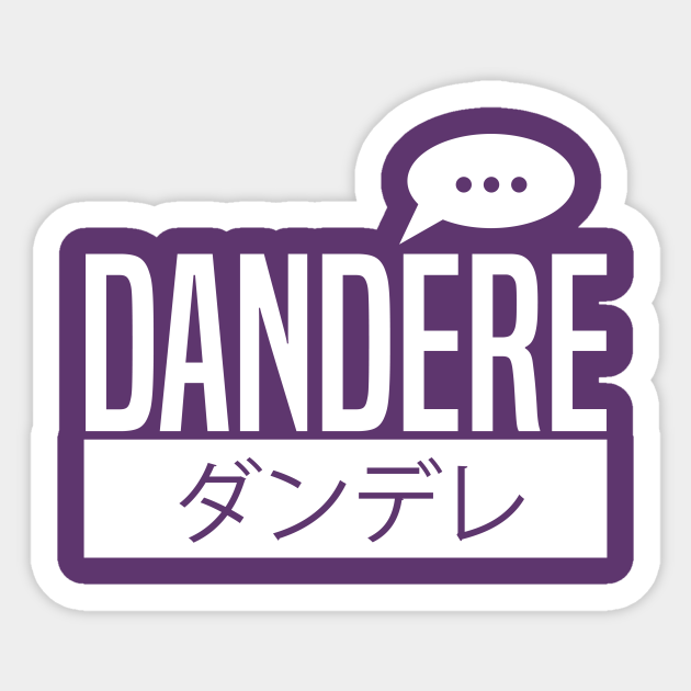 Dandere Dandere Sticker Teepublic Officers seized the knife when they went to challenge a group of youths smoking cannabis in the stairwell at a i think you've just topped crocodile dundee there #thatsnotaknife. teepublic